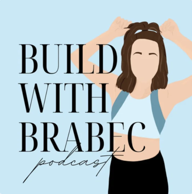 Build With Brabec podcast